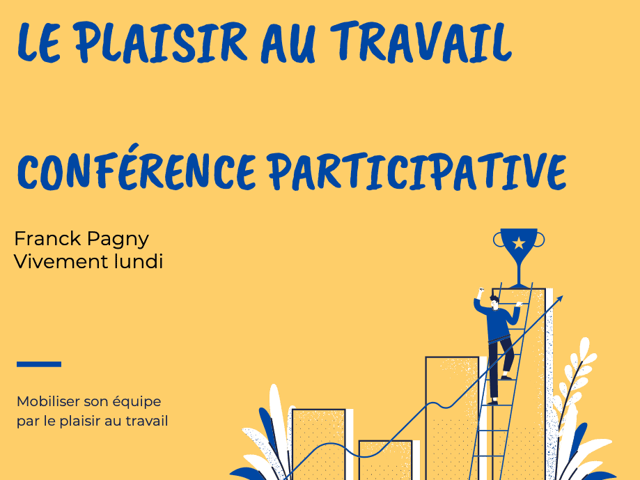 Conférence en visio sur le plaisir au travail